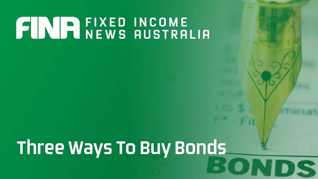 VIDEO Three Ways To Buy Bonds Fixed News Australia