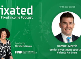 PODCAST: Government Bonds with Samuel Morris - Senior Investment Specialist at Fidante Partners