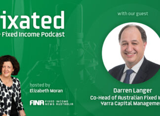 PODCAST: Fixed Income for Personal Investors with Darren Langer – Co-Head of Australian Fixed Income at Yarra Capital Management